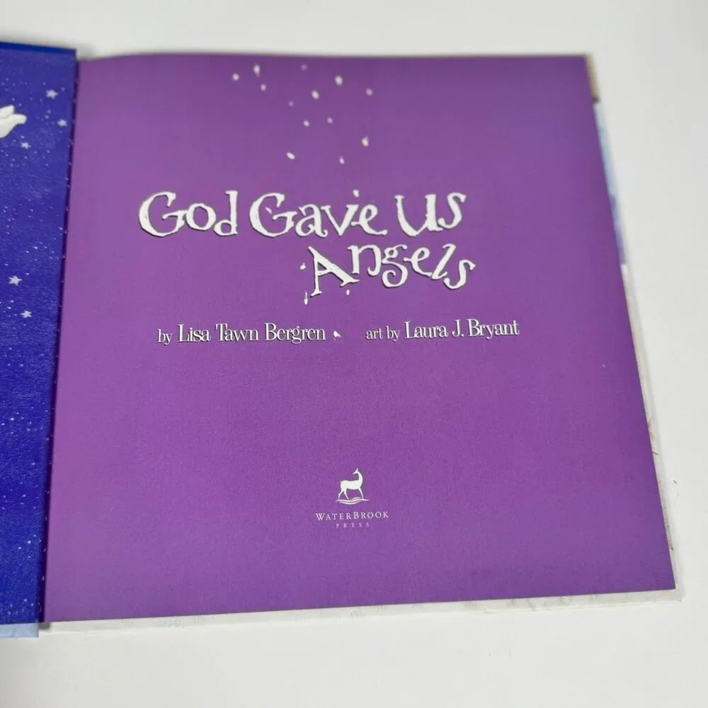 God Gave Us Angels‎ Lisa Tawn Bergren HC 1st Ed 2014 Christian Kids Book